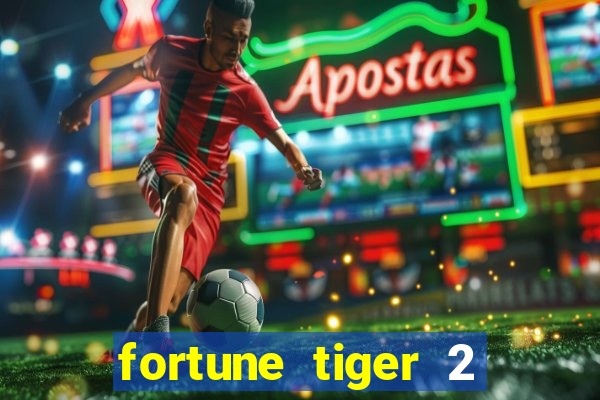 fortune tiger 2 demo revenge